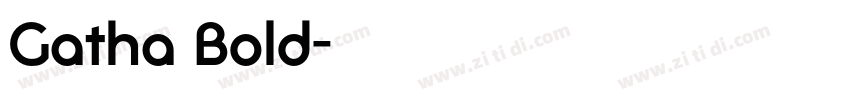 Gatha Bold字体转换